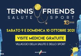 Torna a Roma “Tennis & Friends - Salute e Sport”: l’Associazione Gaia in prima linea