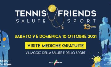 Torna a Roma “Tennis & Friends - Salute e Sport”: l’Associazione Gaia in prima linea